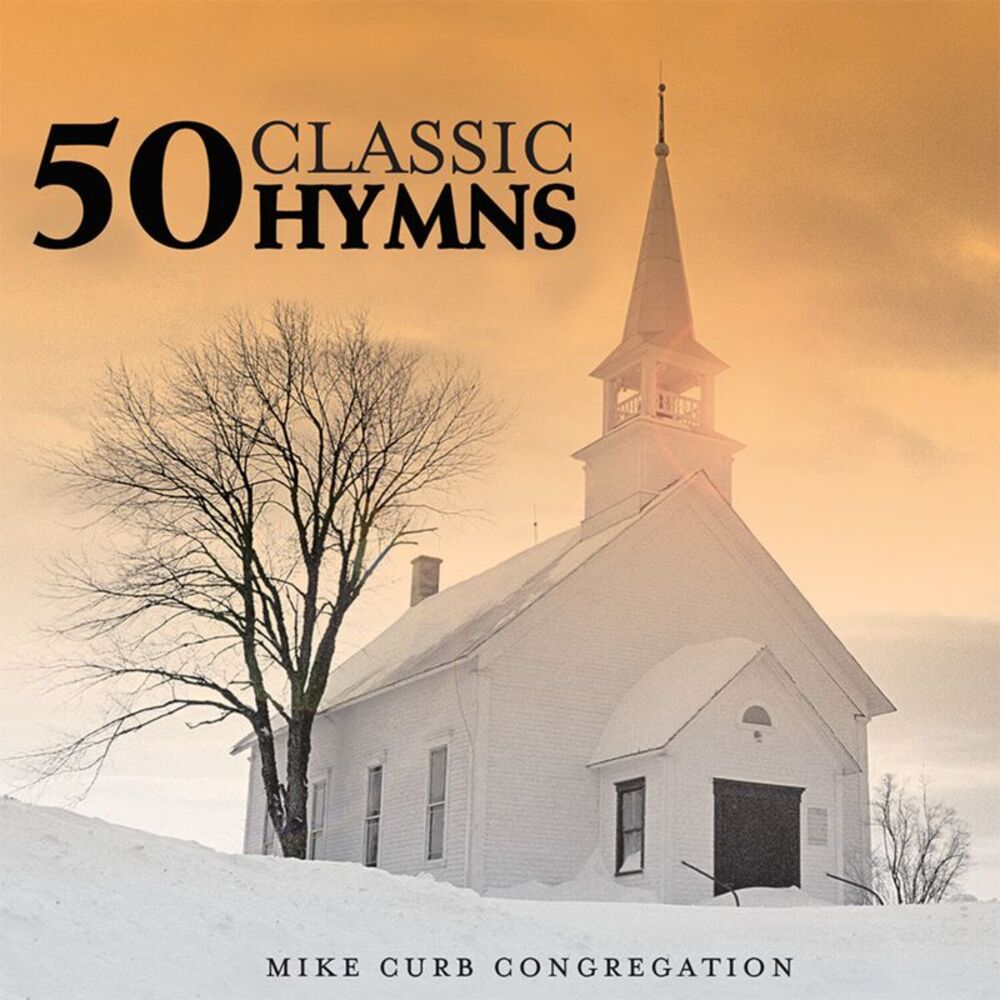Mike Curb - 50 Classic Hymns  CD